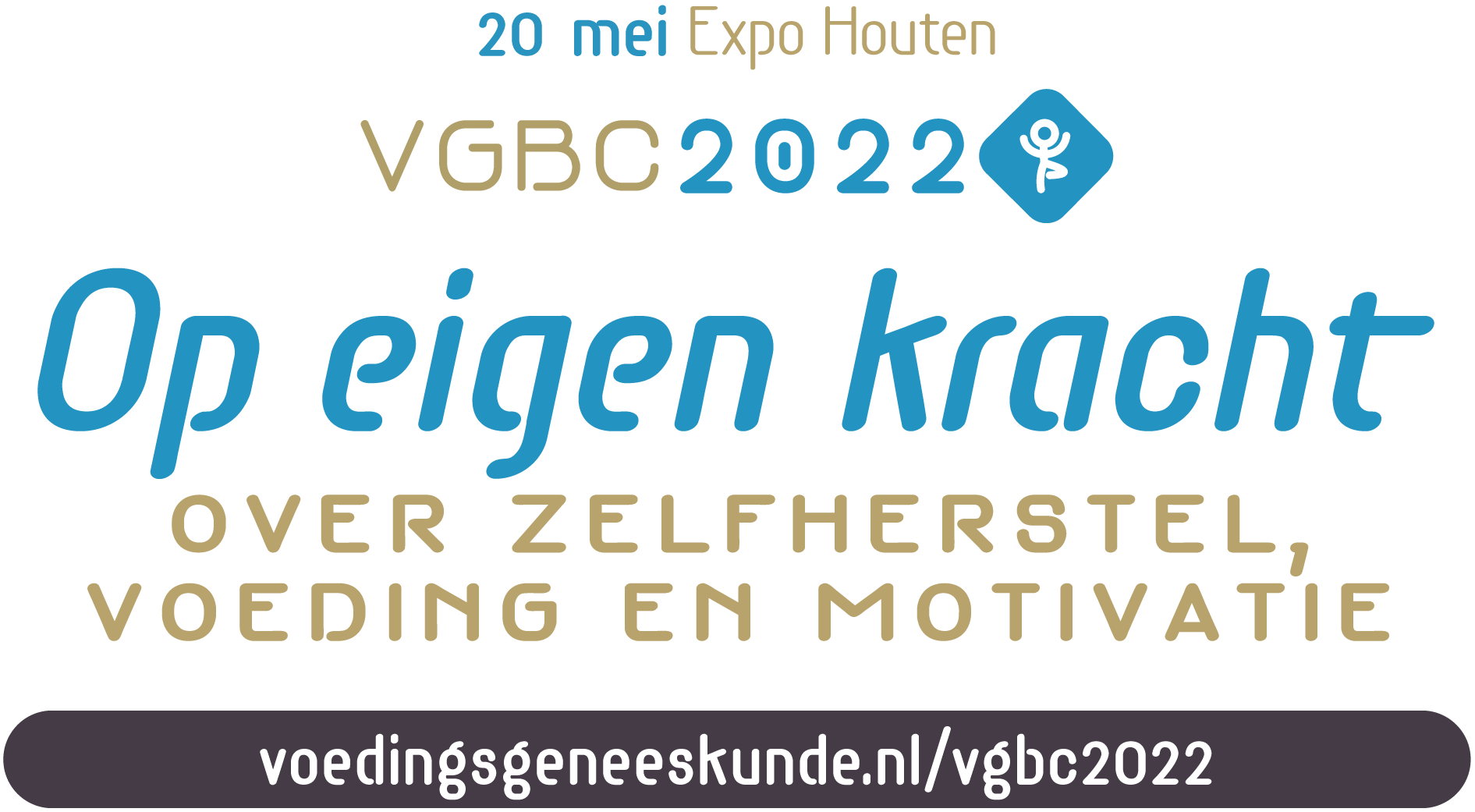 VGBC2022 congres van voedingsgeneeskunde - Op eigen kracht